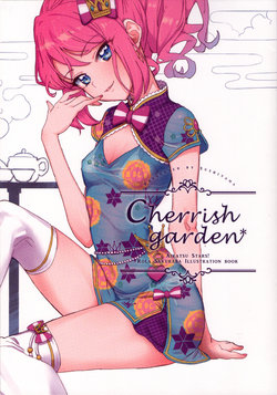 (Geinoujin wa Card ga Inochi! 16) [Mt.Sushi (Sushiyama)] Cherrish garden* (Aikatsu Stars!)