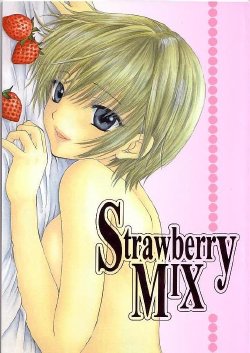 (C67) [Panic Attack In Sailor Q2 (RYÖ)] Strawberry MIX (Ichigo 100%)