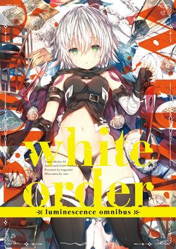 (C93) [Mugendai (sune)] white order (Fate/Grand Order)