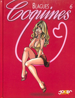 Blagues Coquines Volume 6 [French]