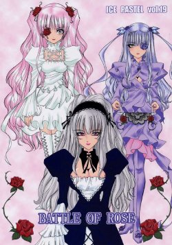 (C71) [ICE PASTEL (Kiriha)] BATTLE OF ROSE (Rozen Maiden)