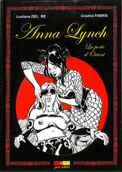 [Christina Fabris] Anna Lynch : La porte d'orient [French]