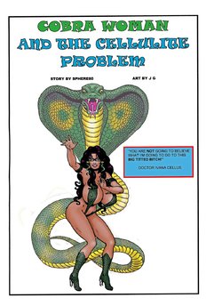 Cobra Woman and The Cellulite Problem