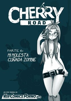 [Mr.E] Cherry Road 6 - Mi Molesta Cuñada Zombie