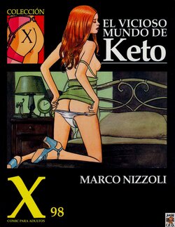 [Collections X (Marco Nizzoli)] El vicioso mundo de Keto [Spanish]