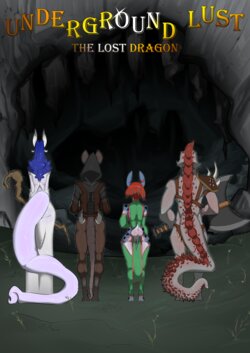 Underground Lust: the lost dragon