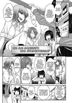 [Isorashi] Joshikousei Gal ni Osoujikunni Shite Miru? | Hai Mai Mangiato una Studentessa ? (Itazura ♀ Temancho) [Italian]