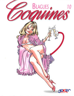 Blagues Coquines Volume 10 [French]