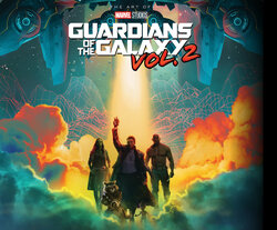 The Art of Guardians of the Galaxy Vol. 2