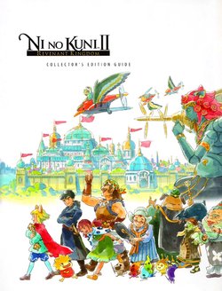 Ni no Kuni II: Revenant Kingdom - Collector's Edition Guide