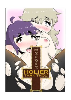 [M☆I☆D☆O☆R☆I] Holier Than Thou!