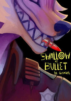 [GrimArt] Swallow My Bullet (Ongoing)