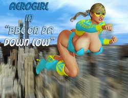 Aerogirl - BBC on da Down Low