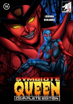 [Locofuria (6Evilsonic6)] Symbiote Queen: Complete Edition (English)