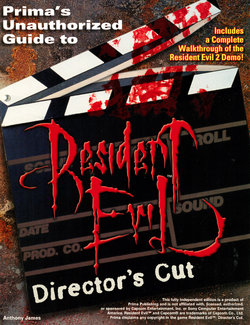 Unauthorized Guide to Resident Evil Director's Cut