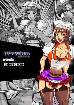 [Travestís México (Miyoko Segovia)] La edecarne [Spanish]