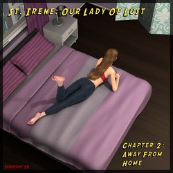 [Fasdeviant] St. Irene: Our Lady of Lust - Chapter 2: Away From Home