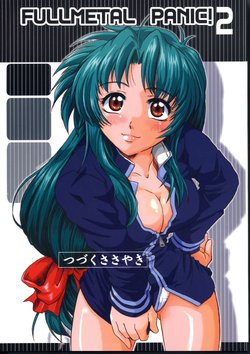 (Heartfull Communication) [Fetish Children (Apploute)] Full Metal Panic! 2 - Tsuduku Sasayaki | Endless Whisper (Full Metal Panic!) [English] [Scribe Figaro]