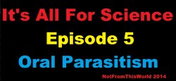 Oral Parasitism