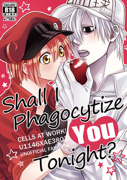 [Honey Syrup (Misuki)] Shall I Phagocytize You Tonight? (Hataraku Saibou) [Digital]