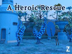 A Heroic Rescue (Chapters 1-4) (Ongoing)