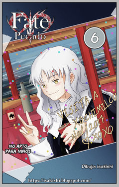 [isakishi] Fate/Pecado 05 (Fate/Hollow Ataraxia) [Español]