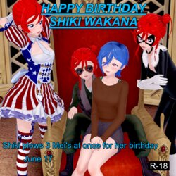 [Redneck Weaboo] Shiki Wakana B-Day