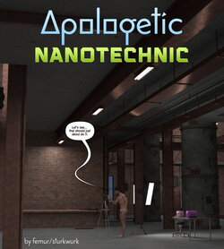 [SturkWurk] Apologetic Nanotechnic