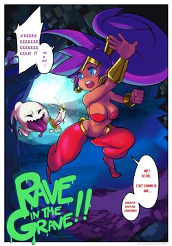[Pocket Club (Brekkist, Keppok)] Rave in the Grave!! (Shantae) [FRENCH] [High Res.] [RE411]