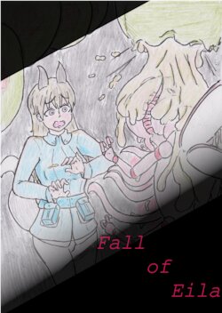 [エリーカタツムリ] エイラの崩壊 - Fall of Eila