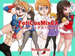 [PowderSkin (Uraharukon)] FetiCosMixEX