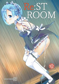 (SC2016 Autumn) [88 Gou (Ooishi Chuuni)] RE:ST ROOM (Re:Zero kara Hajimeru Isekai Seikatsu) [Chinese] [随手汉了个化]