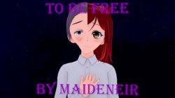 [Maideneir] To Be Free