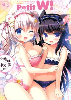 (C92) [Watakubi (Sasai Saji)] Petit W! 3 [Incomplete]