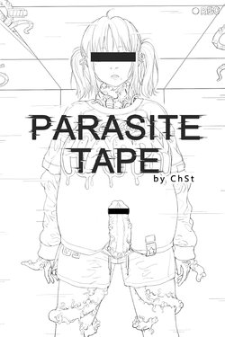 [ChSt] Parasite Tape (English)