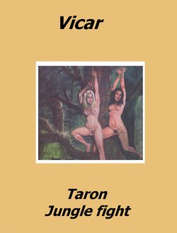 [Vicar] Taron - Jungle Fight [Dutch]