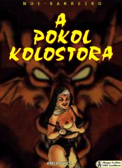 A Pokol Kolostora (NOE-Barreiro) HUN