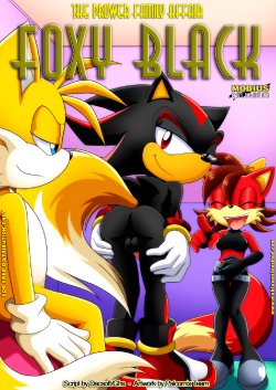 [Palcomix] The Prower Family Affair - Foxy Black (Sonic The Hedgehog) COMPLETED