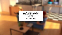 [Tetsu69] Home Gym 3.3