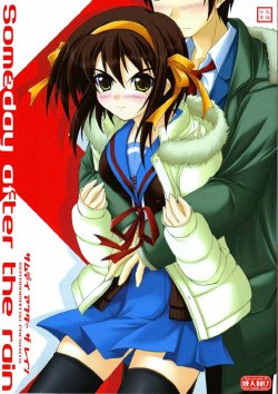 (C73) [Seitokaishitsu (Akimoto Dai)] Someday After The Rain (The Melancholy of Haruhi Suzumiya)