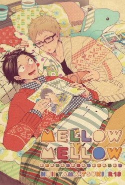 (C85) [Strawberry55 (Mitsuya)] MELLOW MELLOW (Haikyuu!!)