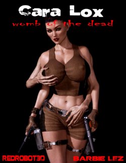 Cara Lox, Womb of the Dead