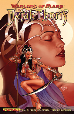 Warlord of Mars: Dejah Thoris - Volume 4 - The Vampire Men Of Saturn