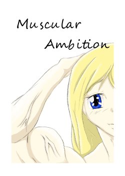 [FemMusclefan] Muscular Ambition