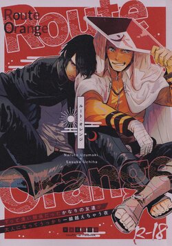 (Zennin Shuuketsu 25) [Matsuura] Route Orange (Naruto)