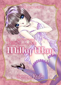 [Tyrellsha (Senno Knife)] Milky Way [Spanish] [GenderBender Scans] [Digital]