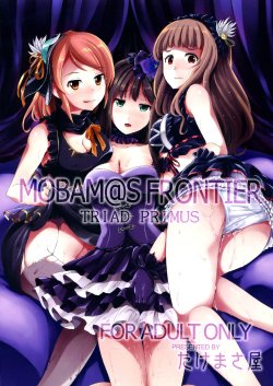 (C84) [Takemasaya (Takemasa Takeshi)] MOBAM@S FRONTIER -TRIAD PRIMUS- (THE IDOLM@STER CINDERELLA GIRLS) [English] {doujin-moe.us}