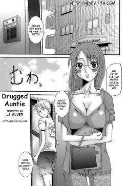 Drugged Auntie [Italian] [Rewrite] [Le Silver]