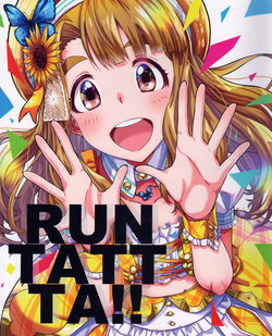 (Utahime Teien 21) [Naikousei Gorilla Jikiden Submission (Run)] RUNTATTTA!! (THE IDOLM@STER MILLION LIVE!)