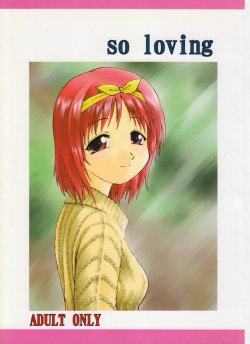 (C59) [Dedepoppo] so loving (ToHeart, Azumanga Daioh, Gakkou no Kaidan)